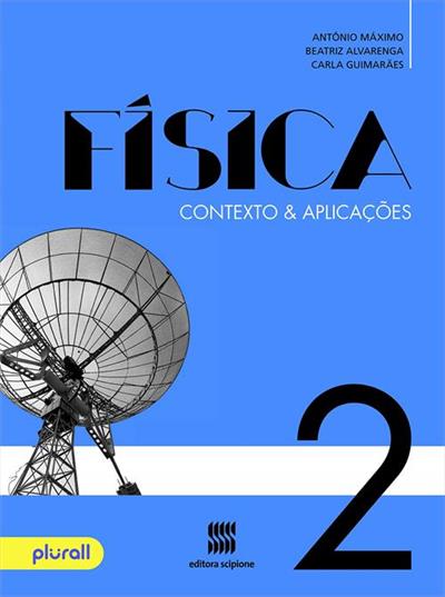 FISICA: CONTEXTO E APLICAÇOES 2