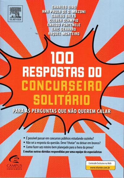 100 RESPOSTAS DO CONCURSEIRO SOLITARIO PARA...CALAR