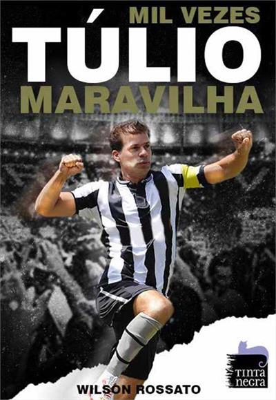 MIL VEZES TULIO MARAVILHA