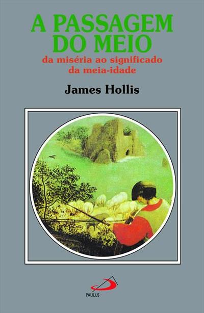A PASSAGEM DO MEIO: DA MISERIA AO...MEIA-IDADE