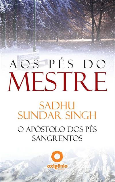 AOS PES DO MESTRE: O APOSTOLO DOS PES SANGRENTOS