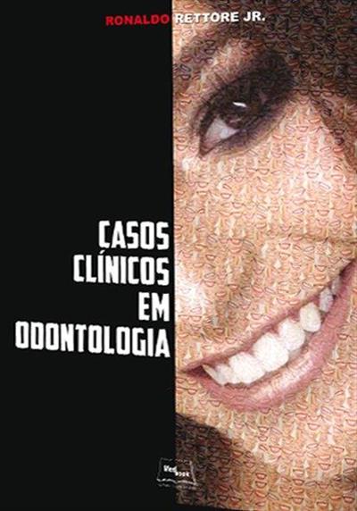 CASOS CLINICOS EM ODONTOLOGIA