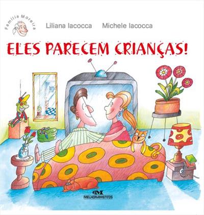 ELES PARECEM CRIANÇAS