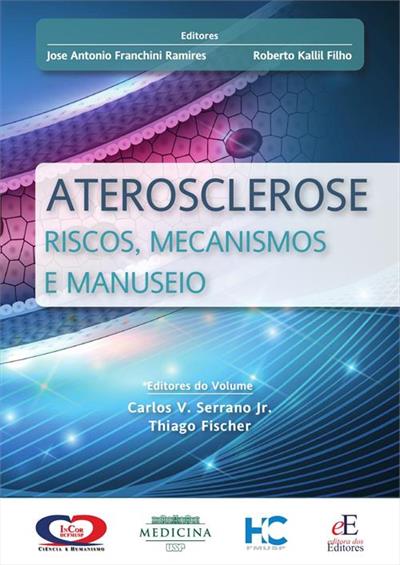 ATEROSCLEROSE: RISCOS, MECANISMOS E MANUSEIO