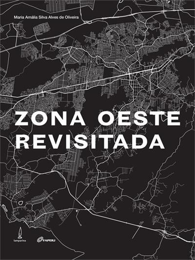 ZONA OESTE REVISITADA