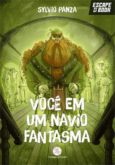 ESCAPE BOOK - VOCE EM UM NAVIO FANTASMA