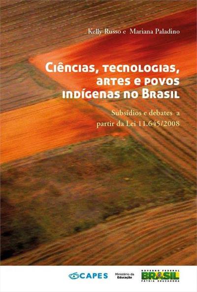 CIENCIAS, TECNOLOGIAS, ARTES E POVOS...BRASIL
