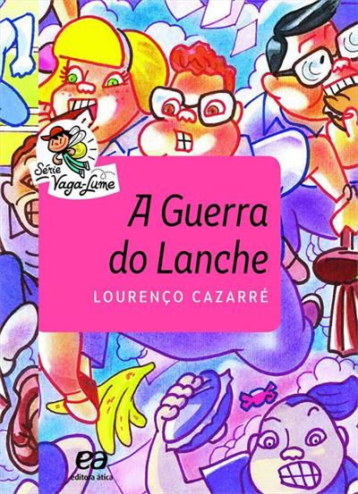 A GUERRA DO LANCHE