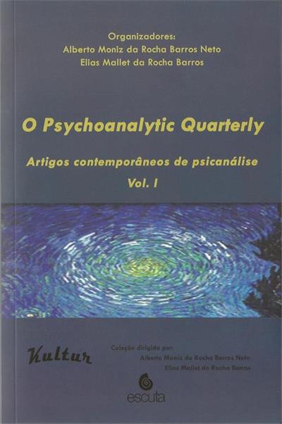 O PSYCHOANALYTIC QUARTERLY: ARTIGOS...PSICANALISE