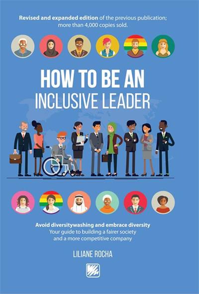 HOW TO BE AN INCLUSIVE LEADER: AVOID...COMPANY