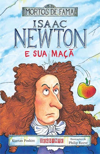 ISAAC NEWTON E SUA MAÇA