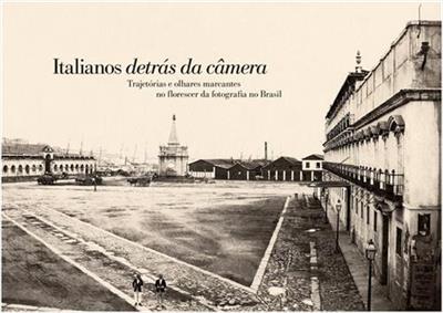 ITALIANOS DETRAS DA CAMERA: TRAJETORIAS E...BRASIL