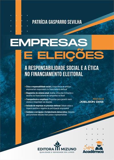 EMPRESAS E ELEIÇÕES: A RESPONSABILIDADE...ELEITORAL