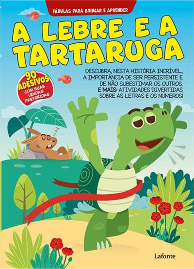 A LEBRE E A TARTARUGA