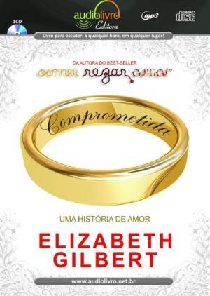 COMPROMETIDA: UMA HISTORIA DE AMOR (AUDIOBOOK)