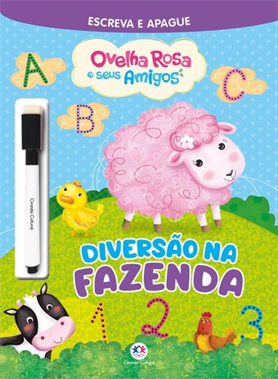 A OVELHA ROSA E SEUS AMIGOS: DIVERSAO NA FAZENDA