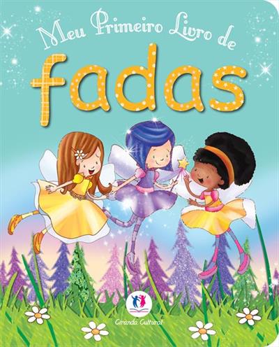 MEU PRIMEIRO LIVRO DE FADAS