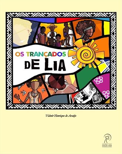 OS TRANÇADOS DE LIA