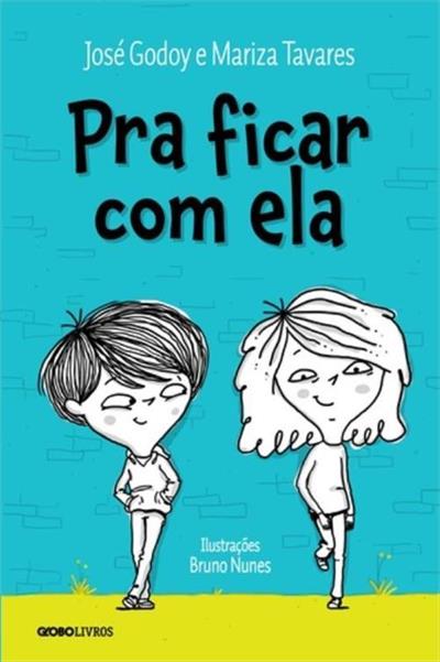 PRA FICAR COM ELA
