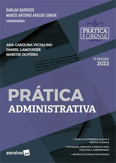 COLEÇÃO PRÁTICA FORENSE - PRÁTICA...2022