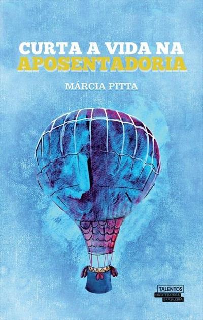 CURTA A VIDA NA APOSENTADORIA