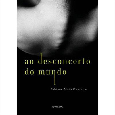 AO DESCONCERTO DO MUNDO