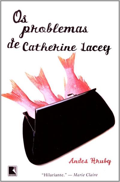 O PROBLEMAS DE CATHERINE LACEY