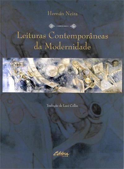 LEITURAS CONTEMPORANEAS DA MODERNIDADE