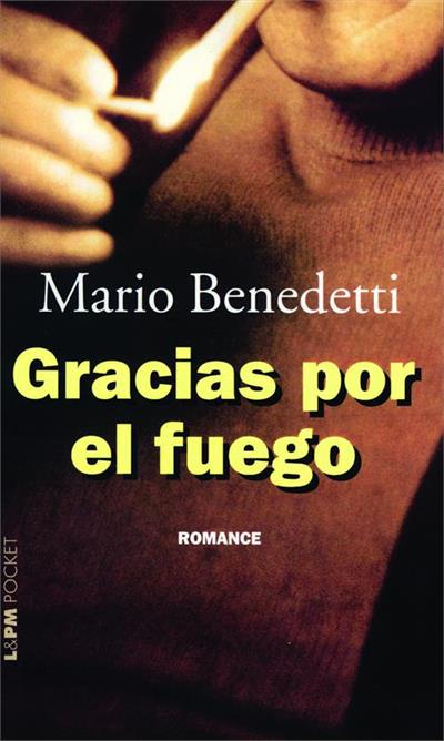 GRACIAS POR EL FUEGO