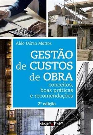 GESTAO DE CUSTOS DE OBRA: CONCEITOS...RECOMENDAÇÕES