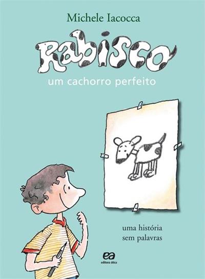 RABISCO: UM CACHORRO PERFEITO