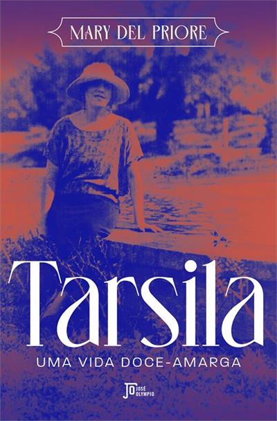 TARSILA: UMA VIDA DOCE-AMARGA