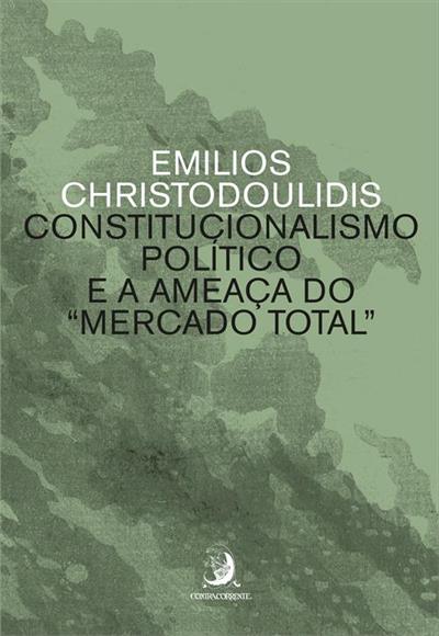 CONSTITUCIONALISMO POLITICO E A AMEAÇA DO...TOTAL”