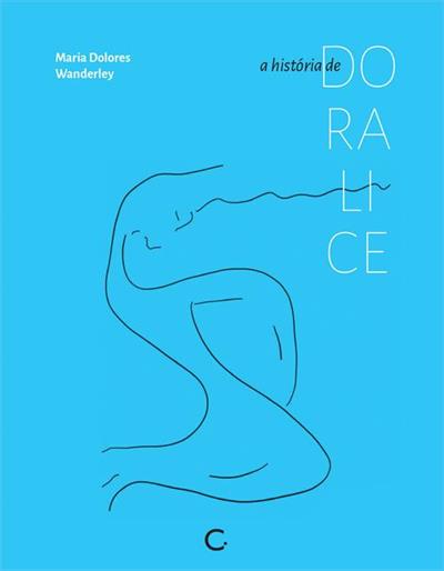 A HISTORIA DE DORALICE