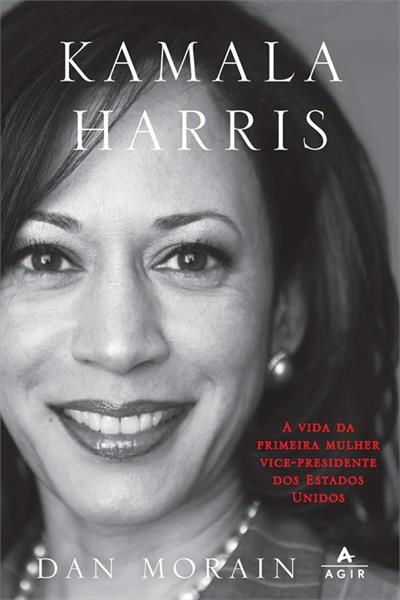 KAMALA HARRIS: A VIDA DA PRIMEIRA MULHER...UNIDOS