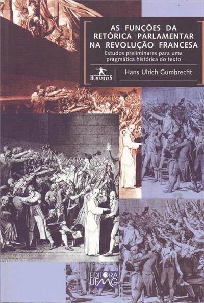 AS FUNÇOES DA RETORICA PARLAMENTAR NA...FRANCESA
