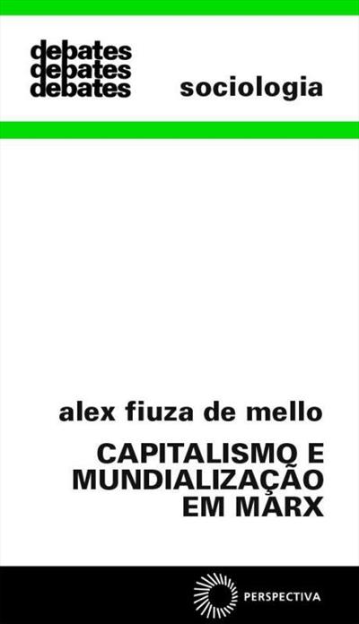CAPITALISMO E MUNDIALIZAÇAO EM MARX
