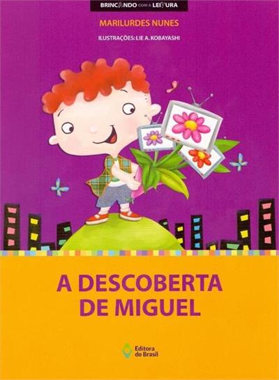 A DESCOBERTA DE MIGUEL
