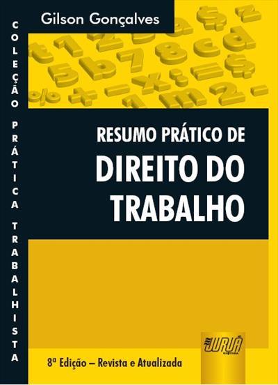 RESUMO PRATICO DE DIREITO DO TRABALHO