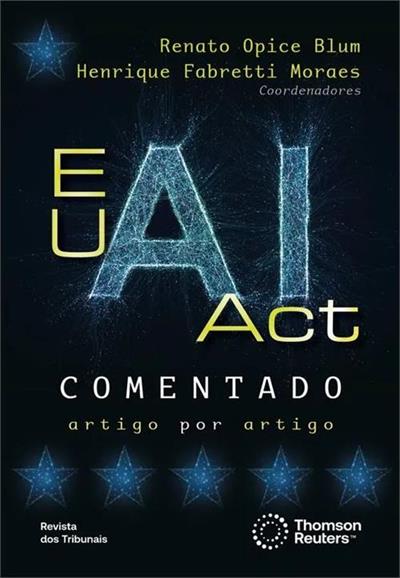 EU AI ACT COMENTADO ARTIGO POR ARTIGO