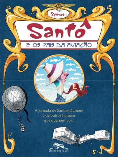 SANTO E OS PAIS DA AVIAÇAO: A JORNADA DE...VOAR