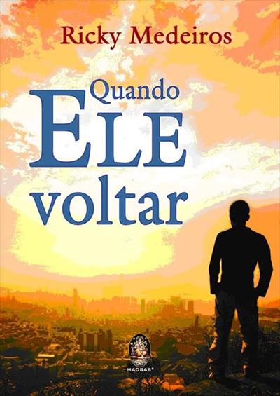 QUANDO ELE VOLTAR