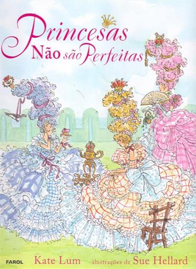 PRINCESAS NAO SAO PERFEITAS