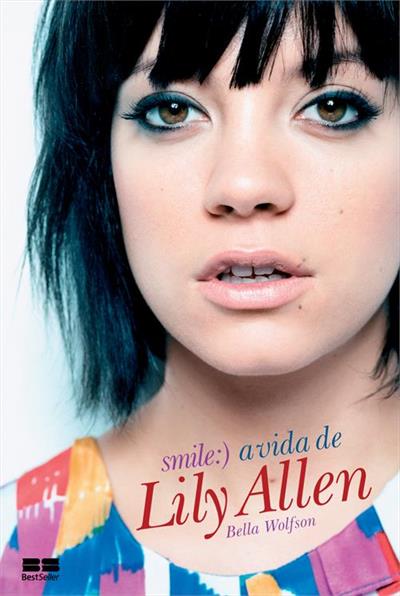 SMILE: A VIDA DE LILY ALLEN
