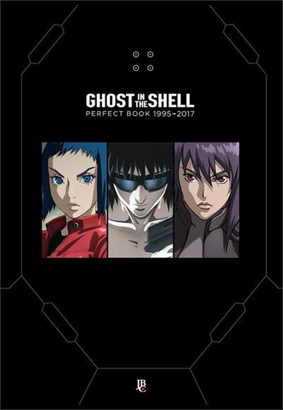 GHOST IN THE SHELL: PERFECT BOOK 1995-2017