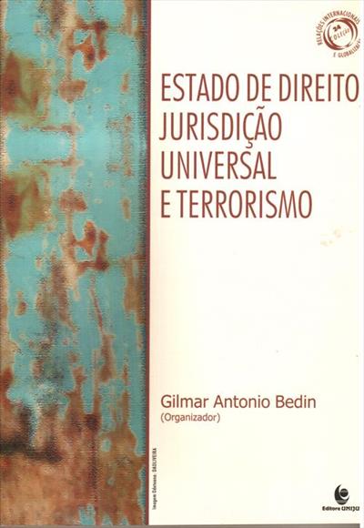 ESTADO DE DIREITO: JURISDIÇAO UNIVERSAL E TERRORISMO