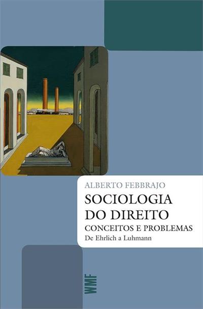 SOCIOLOGIA DO DIREITO: CONCEITOS E PROBLEMAS