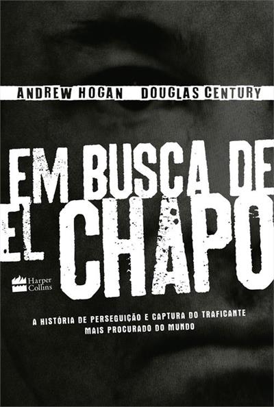 EM BUSCA DE EL CHAPO