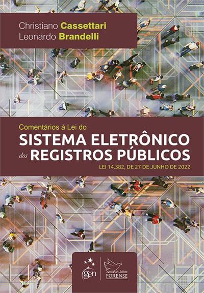 COMENTÁRIOS À LEI DO SISTEMA ELETRÔNICO DOS...2023