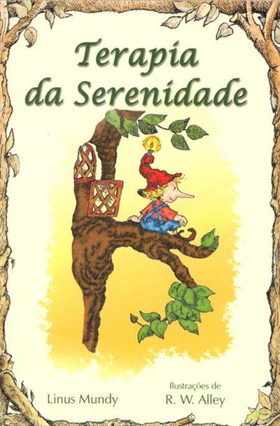 TERAPIA DA SERENIDADE